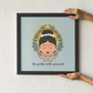 Be gentle with yourself Square Frame